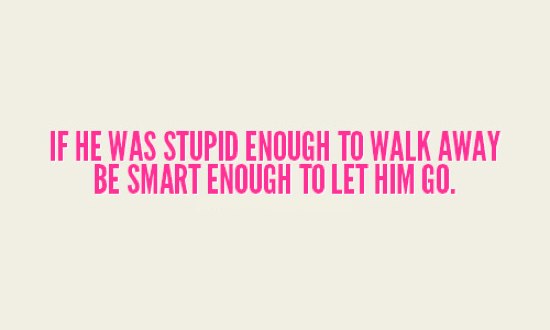 be smart and forget the ex, ok